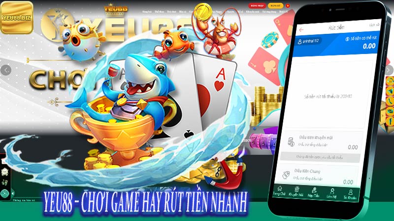 Yeu88 – chơi game hay rút tiền nhanh